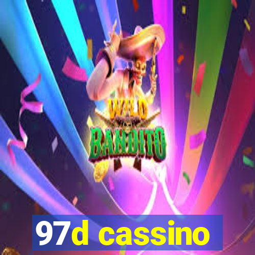 97d cassino